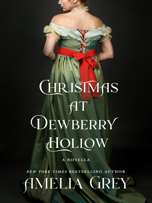 Title details for Christmas at Dewberry Hollow by Amelia Grey - Available